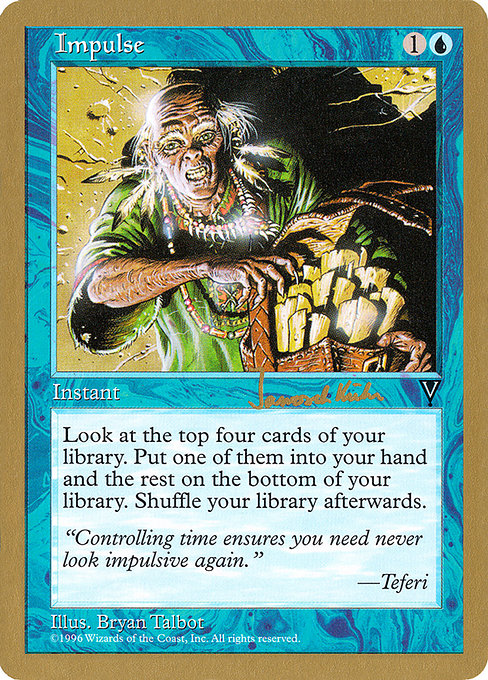 (英)衝動 / Impulse【WC97】 World Championship Decks 1997 Janosch Kuhn 金枠 No.020