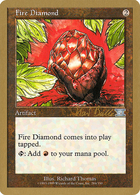 (英)緋色のダイアモンド / Fire Diamond【WC99】 World Championship Decks 1999 Kai Budde 金枠 No.062