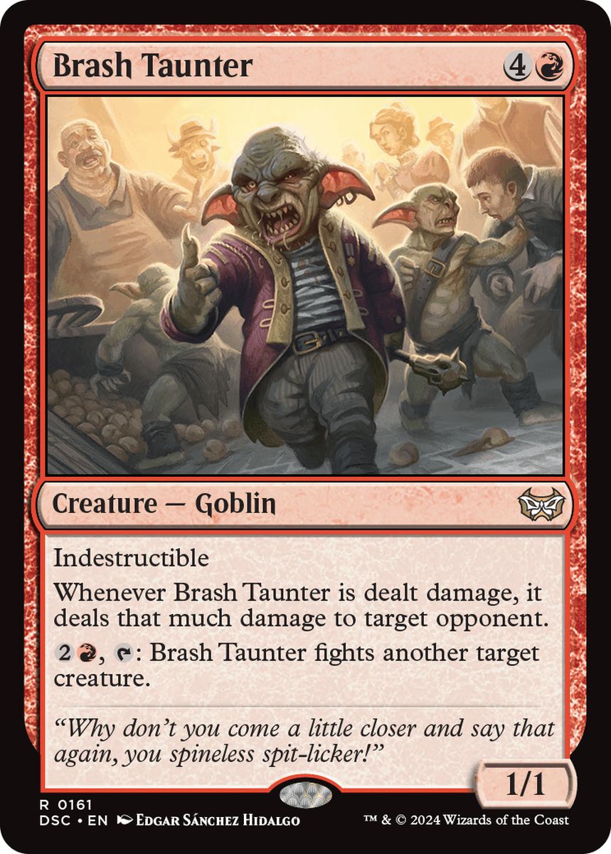 (英)無作法な挑発者 / Brash Taunter【DSC】 No.161