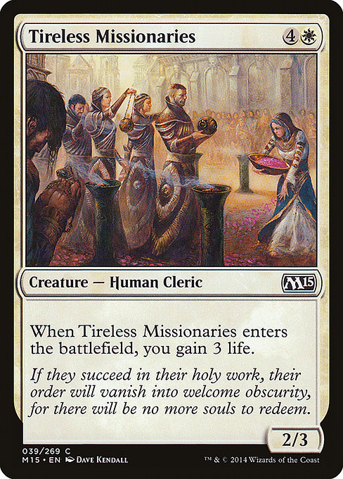(英)【Foil】不屈の宣教師 / Tireless Missionaries【M15】 No.039