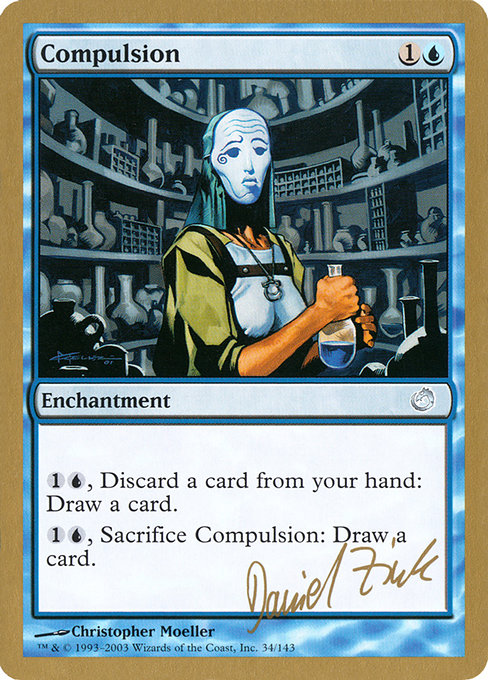 (英)強制 / Compulsion【WC03】 World Championship Decks 2003 Daniel Zink 金枠 No.019