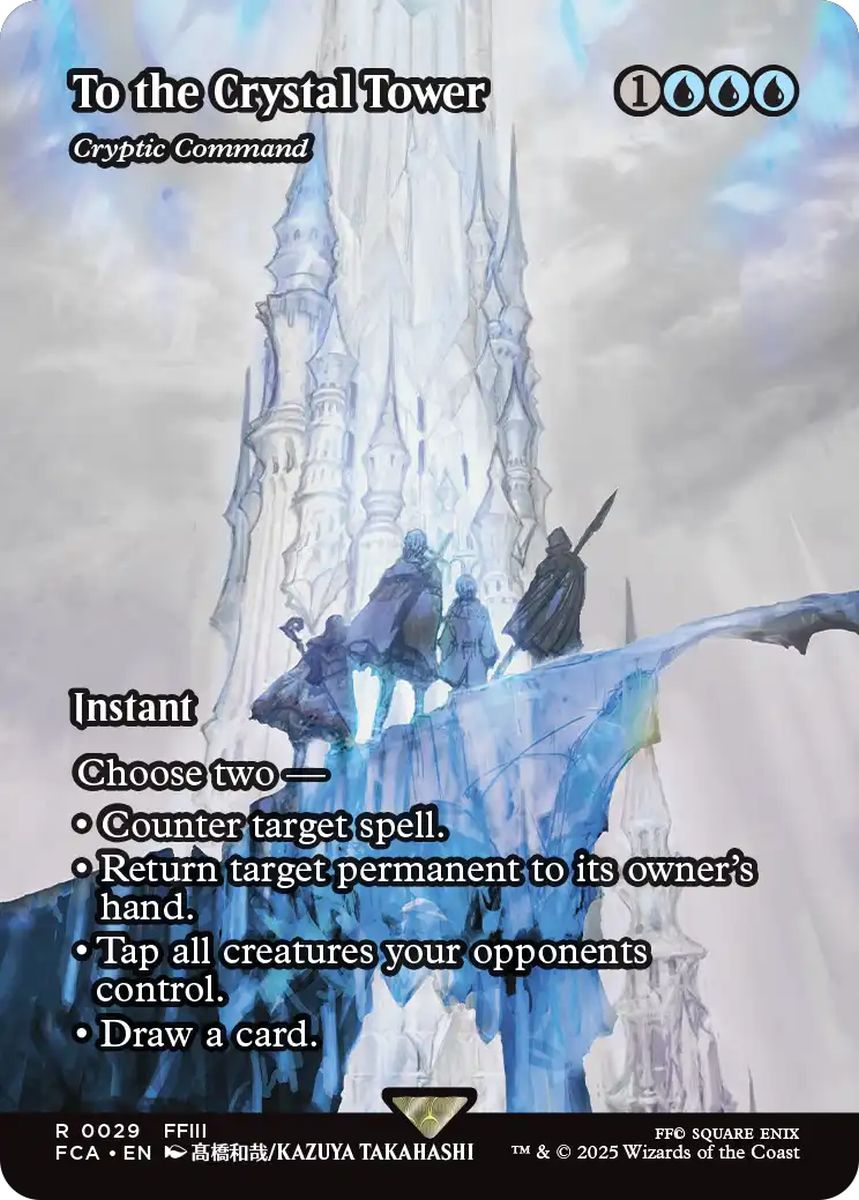 (英)【Foil】クリスタルタワーを目指して / To the Crystal Tower[謎めいた命令 / Cryptic Command] ★ショーケース枠★(FINAL FANTASY・継承史カード) 【FCA】 No.029