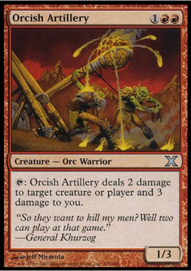 (英)【Foil】オーク弩弓隊 / Orcish Artillery【10E】 No.220