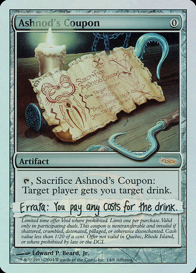 (英)【Foil】Ashnod's Coupon【PRM】アリーナプロモ No.010