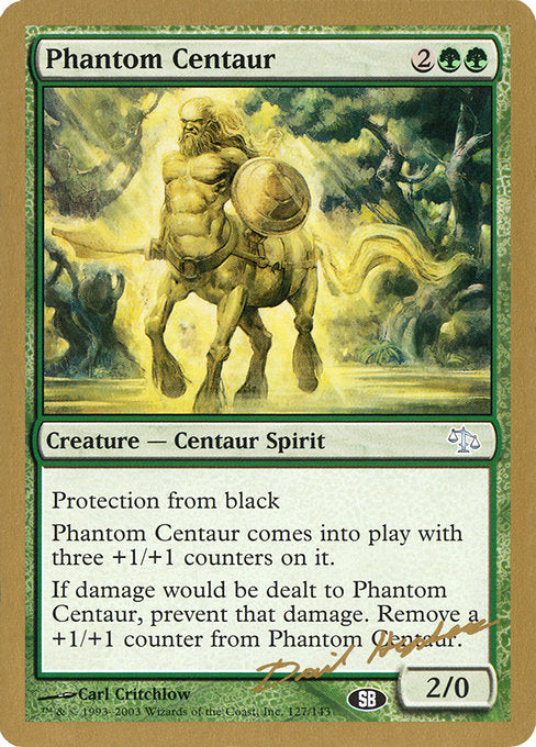 (英)幻影のケンタウロス / Phantom Centaur【WC03】 World Championship Decks 2003 David Humpherys サイドボード 金枠 No.086