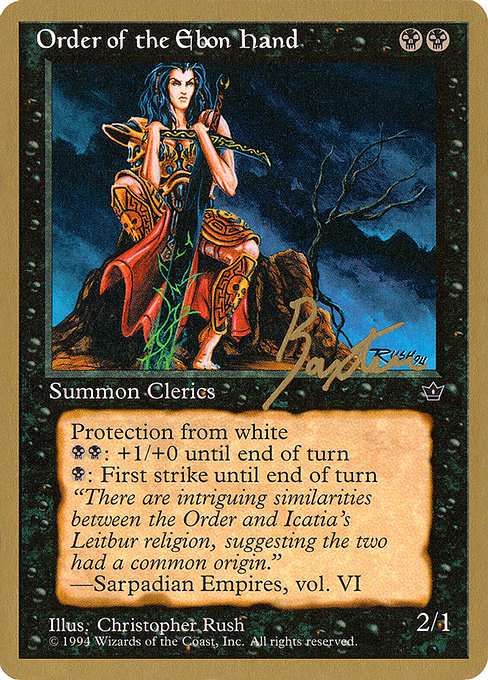 (英)Order of the Ebon Hand【PTC】 (Christopher Rush) ProTour NewYork Decks 1996 George Baxter 金枠 No.110