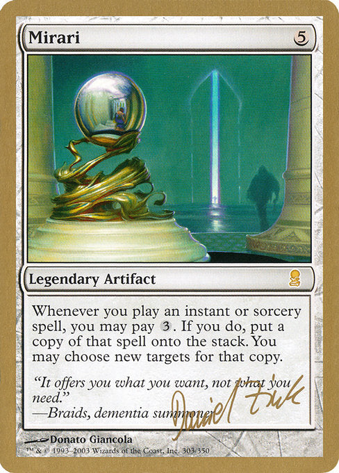 (英)ミラーリ / Mirari【WC03】 World Championship Decks 2003 Daniel Zink 金枠 No.093