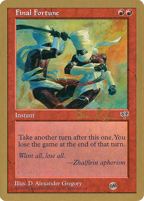 (英)最後の賭け / Final Fortune【WC98】 World Championship Decks 1998 Ben Rubin サイドボード 金枠 No.045