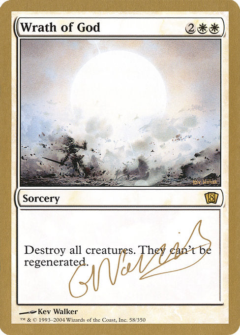 (英)神の怒り / Wrath of God【WC04】 World Championship Decks 2004 Gabriel Nassif 金枠 No.015
