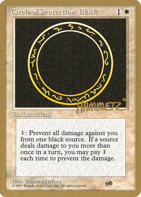 (英)黒の防御円 / Circle of Protection: Black【PTC】 ProTour NewYork Decks 1996 Shawn "Hammer" Regnier サイドボード 金枠 No.015