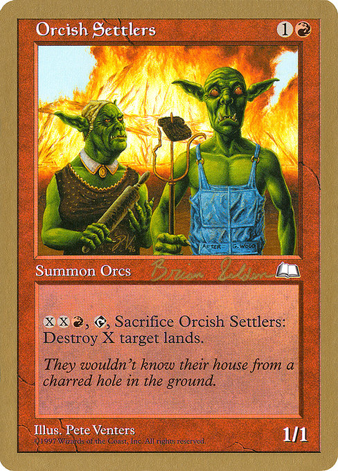 (英)オークの移住者 / Orcish Settlers【WC98】 World Championship Decks 1998 Brian Selden 金枠 No.056