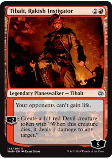 (英)【Foil】無頼な扇動者、ティボルト / Tibalt, Rakish Instigator【WAR】 No.146