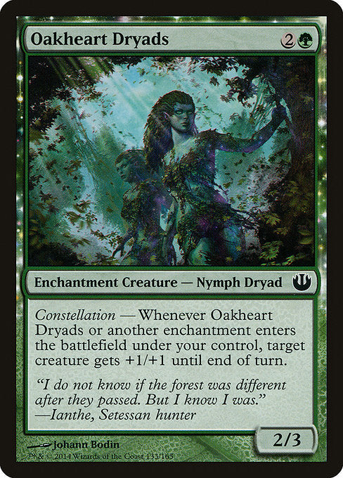 (英)【Foil】樫心のドライアド / Oakheart Dryads【JOU】 No.133