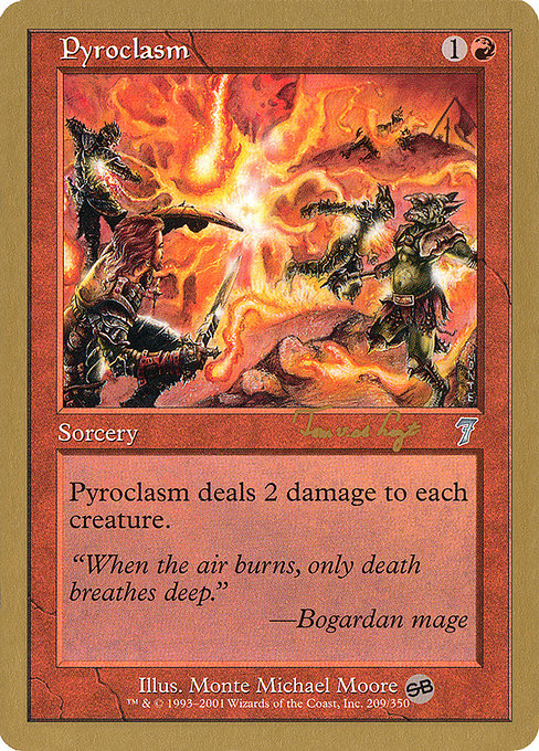 (英)紅蓮地獄 / Pyroclasm【WC01】 World Championship Decks 2001 Tom van de Logt サイドボード 金枠 No.047