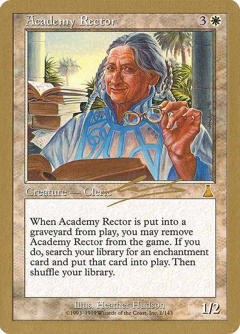 (英)アカデミーの学長 / Academy Rector【WC00】 World Championship Decks 2000 Nicolas Labarre 金枠 No.002