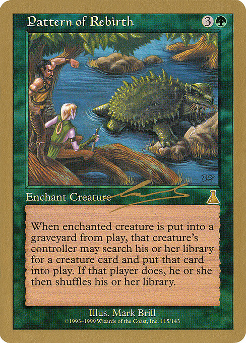 (英)再誕のパターン / Pattern of Rebirth【WC00】 World Championship Decks 2000 Nicolas Labarre 金枠 No.057