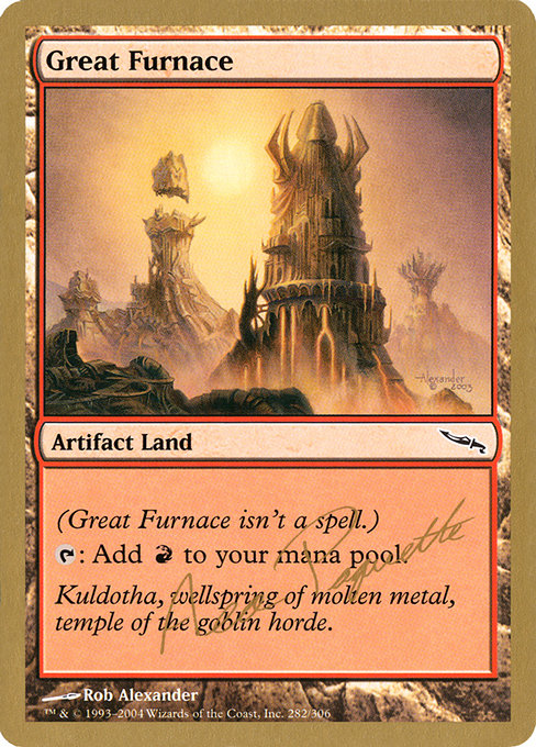 (英)大焼炉 / Great Furnace【WC04】 World Championship Decks 2004 Aeo Paquette 金枠 No.071