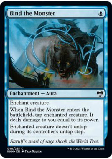 (英)【Foil】怪物縛り / Bind the Monster【KHM】 No.048