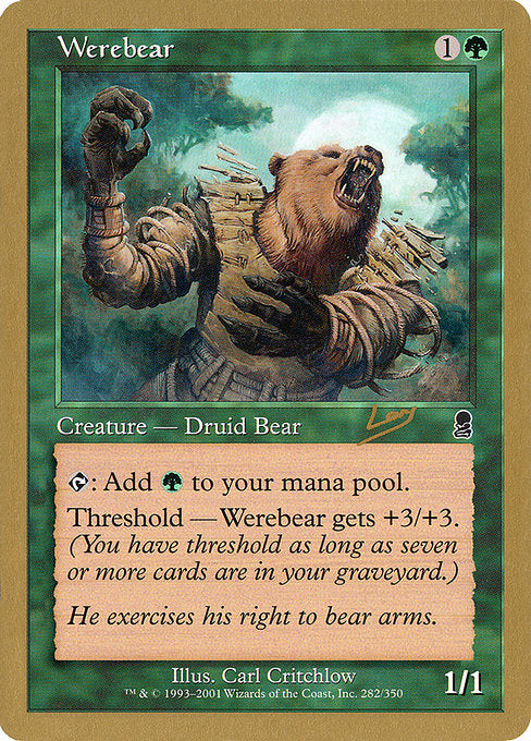 (英)熊人間 / Werebear【WC02】 World Championship Decks 2002 Raphael Levy 金枠 No.064