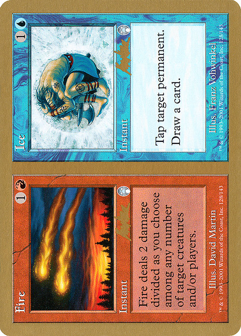 (英)火+氷 / Fire+Ice【WC02】 World Championship Decks 2002 Brian Kibler 金枠 No.069
